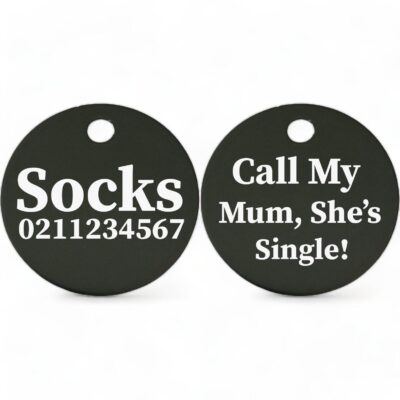 ⭐️Allpaws⭐️ - Call my Mum, She's Single! | Round Aluminium | Cat & Kitten ID Pet Tag - Black / Mum