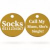 ⭐️Allpaws⭐️ - Call my Mum, She's Single! | Round Aluminium | Cat & Kitten ID Pet Tag - Gold / Mum