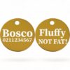 ⭐️Allpaws⭐️ - Fluffy Not Fat! | Round Aluminium | Dog ID Pet Tag - Gold