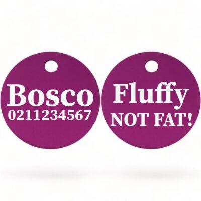 ⭐️Allpaws⭐️ - Fluffy Not Fat! | Round Aluminium | Dog ID Pet Tag - Purple