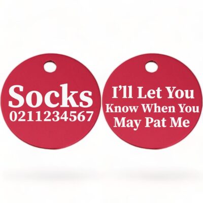 ⭐️Allpaws⭐️ - I'll Let You Know When You May Pat Me | Round Aluminium | Cat & Kitten ID Pet Tag - DeepPink