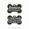 ⭐️Allpaws⭐️ - I Will Sniff Your Ass & Lick Your Face | Bone Aluminium | Dog ID Pet Tag - Black