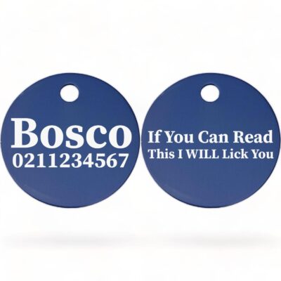 ⭐️Allpaws⭐️ - If You Can Read This I Will Lick You | Round Aluminium | Dog ID Pet Tag - RoyalBlue