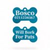 ⭐️Allpaws⭐️ - Will Bork For Pats | Bone Aluminium | Dog ID Pet Tag - DodgerBlue
