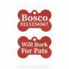 ⭐️Allpaws⭐️ - Will Bork For Pats | Bone Aluminium | Dog ID Pet Tag - Firebrick