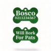 ⭐️Allpaws⭐️ - Will Bork For Pats | Bone Aluminium | Dog ID Pet Tag - MediumSpringGreen