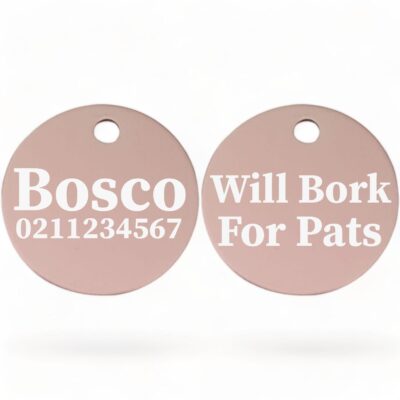 ⭐️Allpaws⭐️ - Will Bork For Pats | Round Aluminium | Dog ID Pet Tag - LightPink