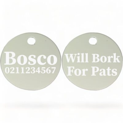⭐️Allpaws⭐️ - Will Bork For Pats | Round Aluminium | Dog ID Pet Tag - Silver